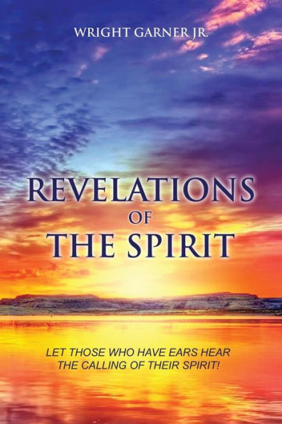 Revelations Of The Spirit