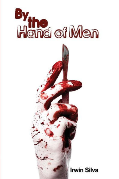 By The Hand Of Men