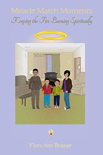 Miracle Match Moments: Keeping The Fire Burning Spiritually