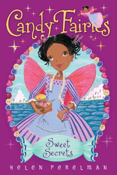 Sweet Secrets (15) (Candy Fairies)