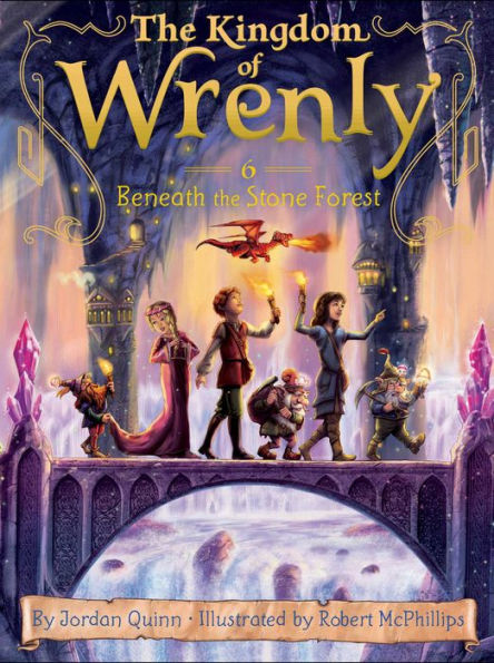 Beneath The Stone Forest (6) (The Kingdom Of Wrenly)