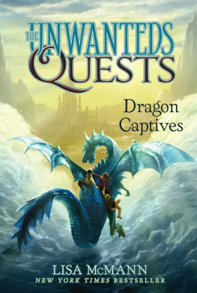 Dragon Captives (1) (The Unwanteds Quests) - 9781481456821