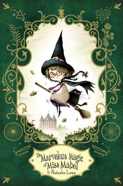 The Marvelous Magic Of Miss Mabel (Poppy Pendle)