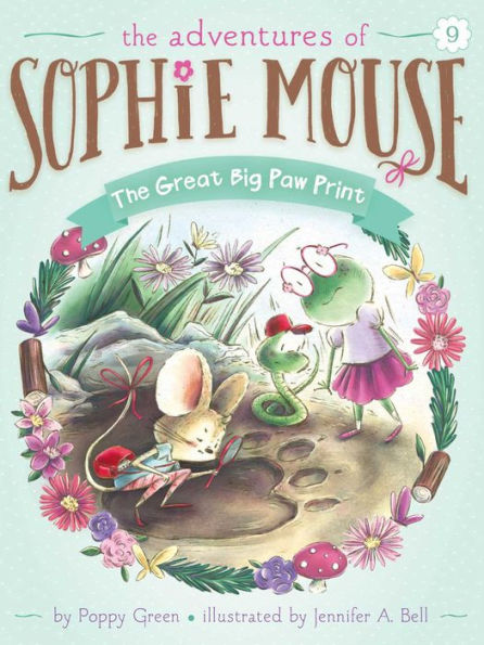 The Great Big Paw Print (9) (The Adventures Of Sophie Mouse)