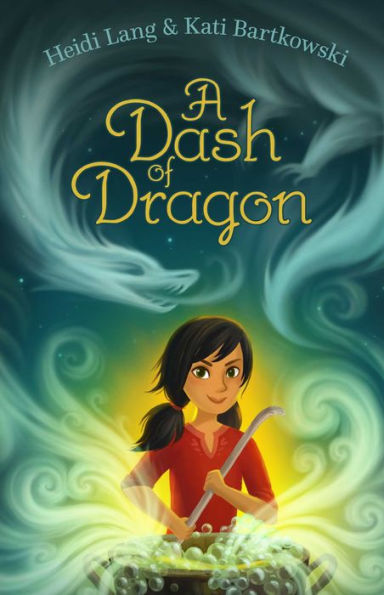 A Dash Of Dragon (The Mystic Cooking Chronicles)