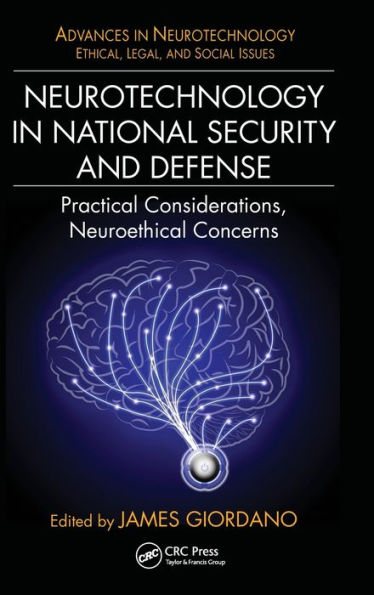 Neurotechnology In National Security And Defense (Advances In Neurotechnology)