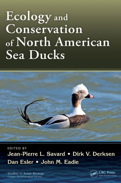 Ecology And Conservation Of North American Sea Ducks (Studies In Avian Biology)