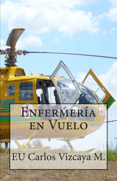 Enfermería En Vuelo (Spanish Edition)