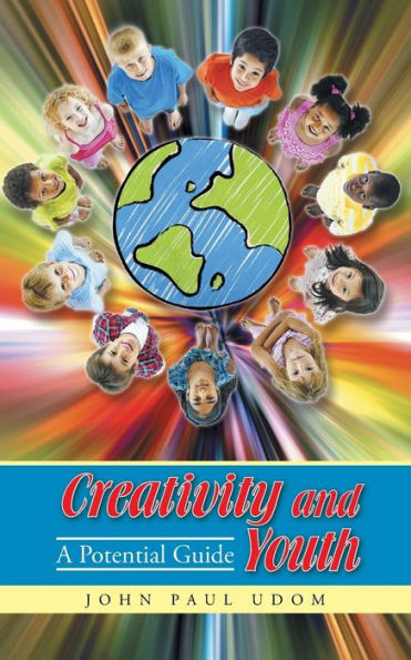 Creativity And Youth: A Potential Guide