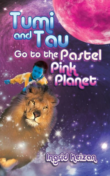 Tumi And Tau Go To The Pastel Pink Planet