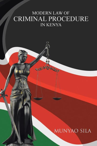 Modern Law Of Criminal Procedure In Kenya