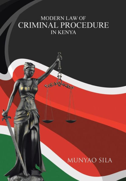 Modern Law Of Criminal Procedure In Kenya