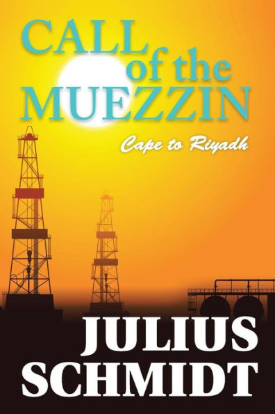 Call Of The Muezzin - Cape To Riyadh