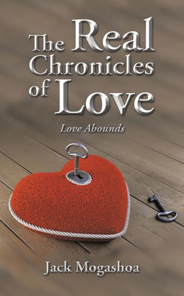 The Real Chronicles Of Love: Love Abounds