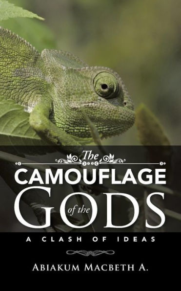 The Camouflage Of The Gods: A Clash Of Ideas