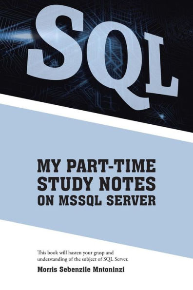 My Part-Time Study Notes On Mssql Server