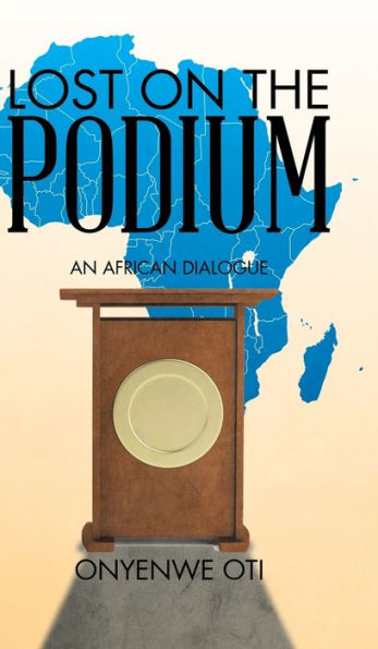 Lost On The Podium: An African Dialogue