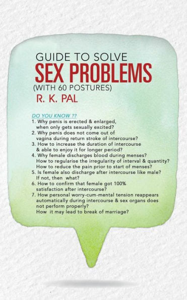 Guide To Solve Sex Problems (With 60 Postures)
