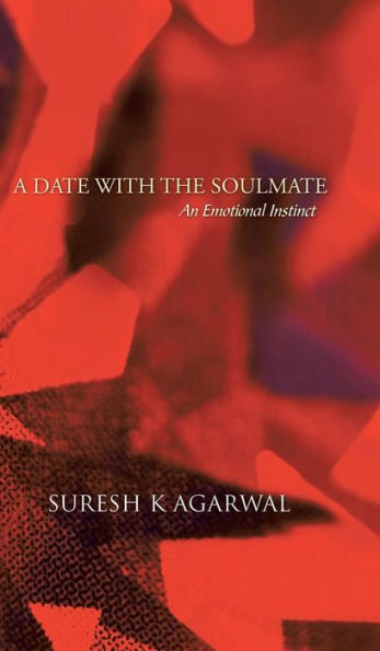 A Date With The Soulmate: An Emotional Instinct