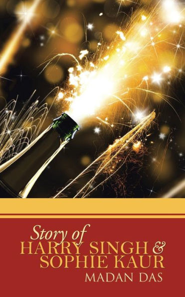 Story Of Harry Singh & Sophie Kaur