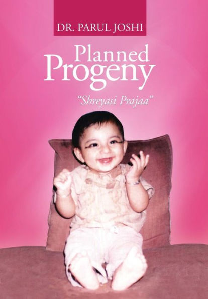 Planned Progeny: Shreyasi Prajaa