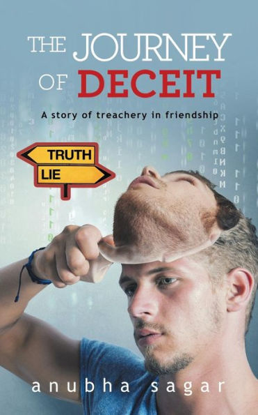 The Journey Of Deceit: A Story Of Treachery In Friendship