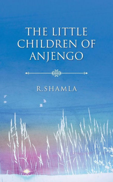 The Little Children Of Anjengo