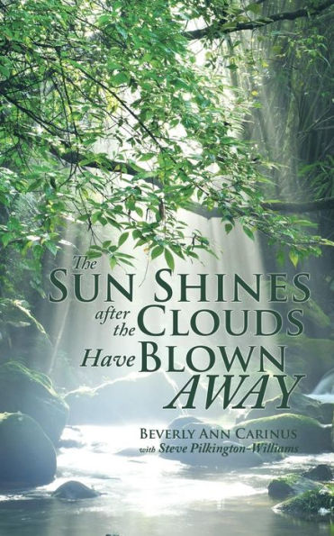 The Sun Shines After The Clouds Have Blown Away