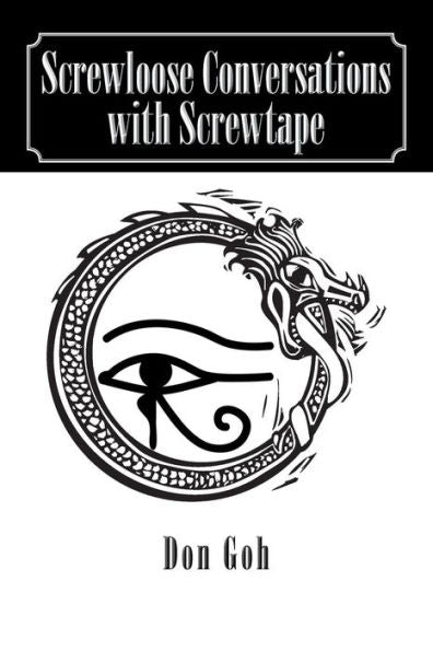 Screwloose Conversations With Screwtape