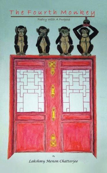 The Fourth Monkey: Poetry With A Purpose