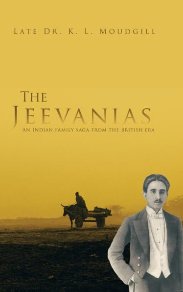 The Jeevanias: An Indian Family Saga From The British Era