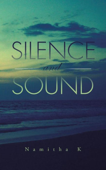 Silence And Sound