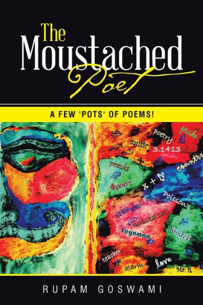 The Moustached Poet: A Few 'Pots' Of Poems!