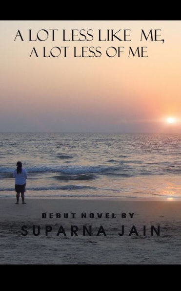 A Lot Less Like Me, A Lot Less Of Me