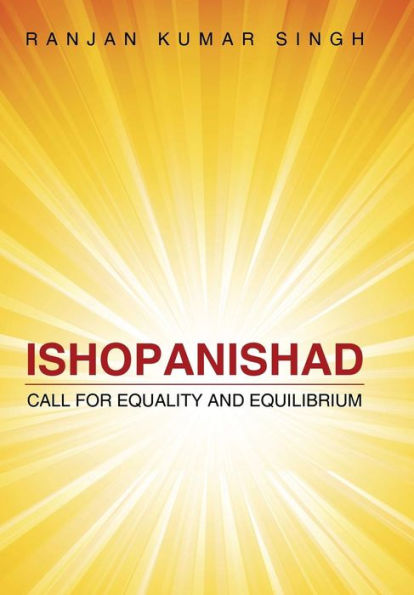 Ishopanishad: Call For Equality And Equilibrium