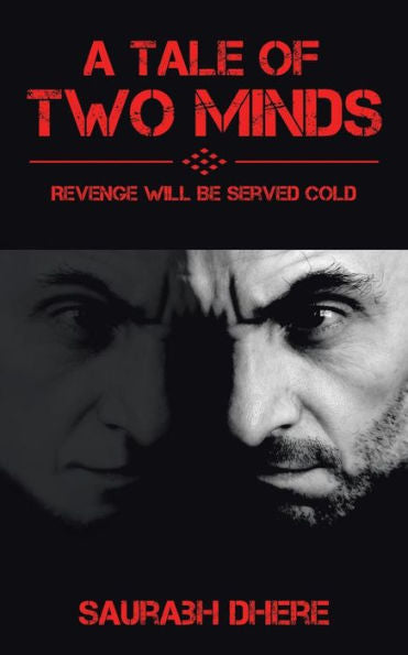 A Tale Of Two Minds: Revenge Will Be Served Cold