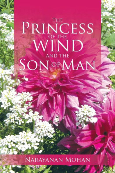 The Princess Of The Wind And The Son Of Man