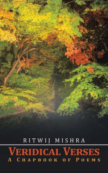 Veridical Verses: A Chapbook Of Poems