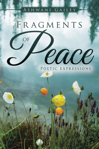 Fragments Of Peace