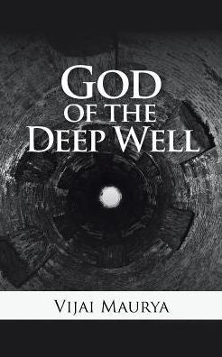 God Of The Deep Well