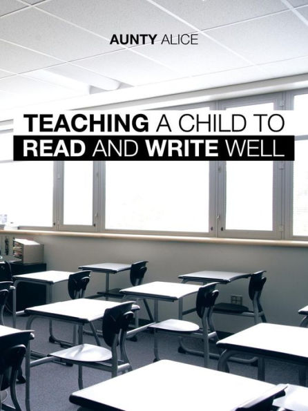 Teaching A Child To Read And Write Well