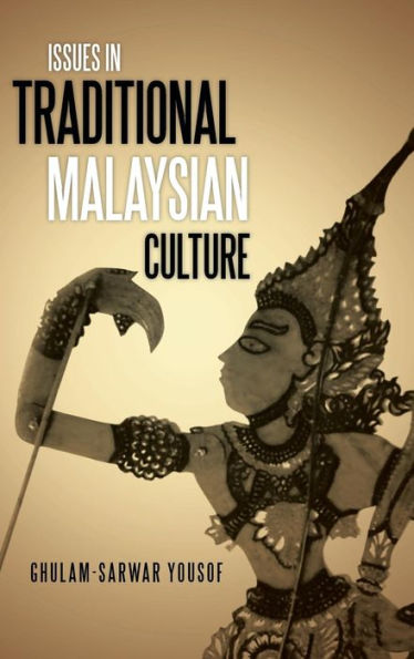Issues In Traditional Malaysian Culture