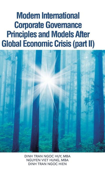 Modern International Corporate Governance Principles And Models After Global Economic Crisis (Part Ii)