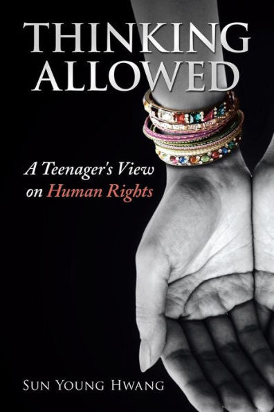 Thinking Allowed: A Teenager's View On Human Rights