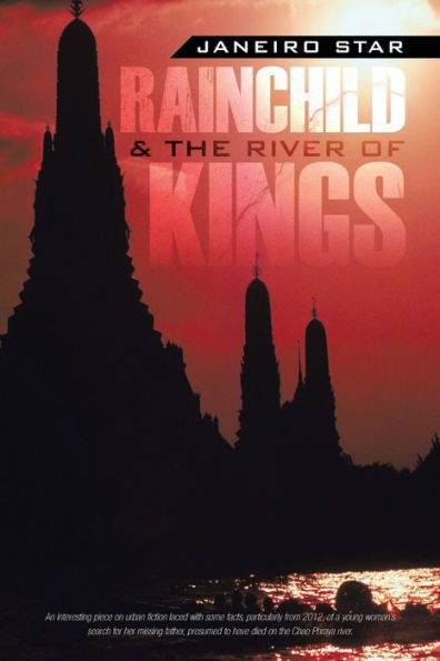 Rainchild & The River Of Kings