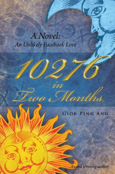 10276 In Two Months: A Novel: An Unlikely Facebook Love