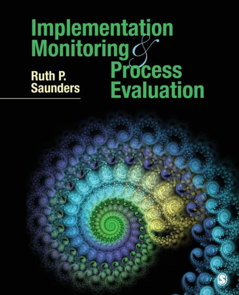 Implementation Monitoring And Process Evaluation