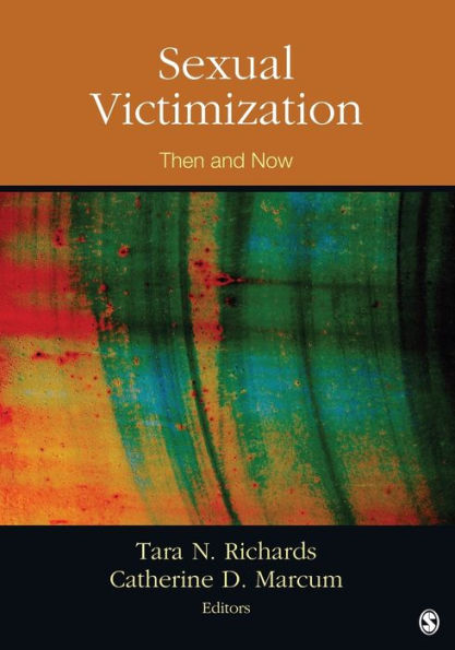Sexual Victimization: Then And Now
