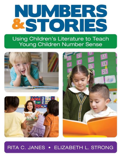 Numbers And Stories: Using Children's Literature To Teach Young Children Number Sense