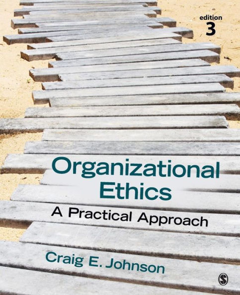 Organizational Ethics: A Practical Approach